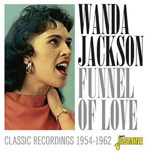 Wanda Jackson: Funnel Of Love: Classic Recordings 1954-1962  [ CD ]