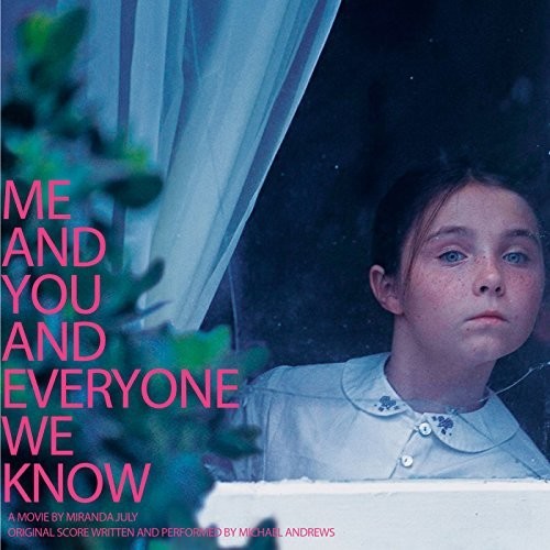 Michael Andrews- Me & You & Everyone We Know - O.S.T. (Wht) [Download Included] - LP