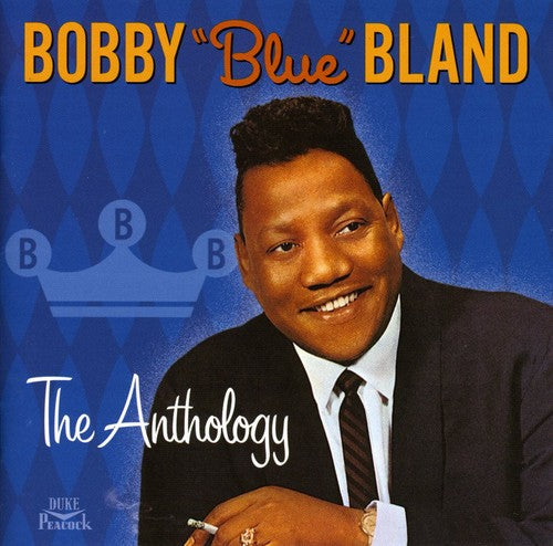 Bobby Bland Blue: The Anthology  [ CD ]