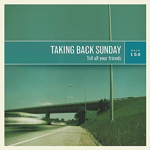 Taking Back Sunday- Tell All Your Friends - LP