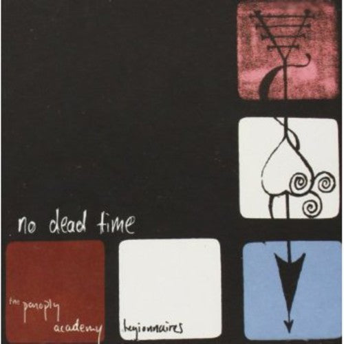 The Panoply Academy Legionnaires: No Dead Time  [ CD ]