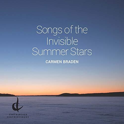 Braden / Parker / Lemieux: Songs of Invisible Summer Star  [ CD ]