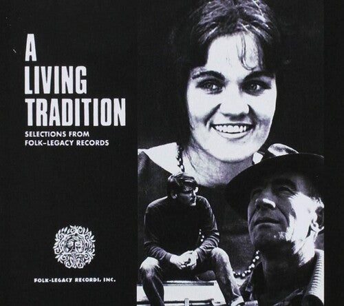 Various: A Living Tradition: Selections from Folk-Legacy Records / Various  [ CD ]