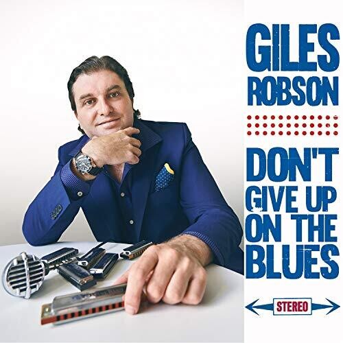 Giles Robson: Don't Give Up On The Blues  [ CD ]
