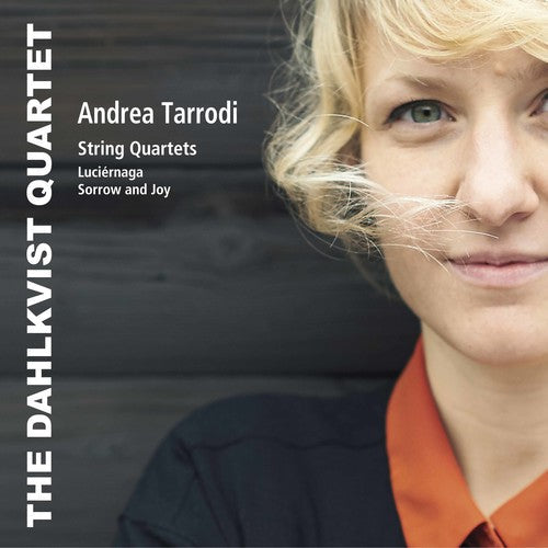 Tarrodi / Dahlkvist Quartet / Dahlkvist: String Quartets  [ CD ]