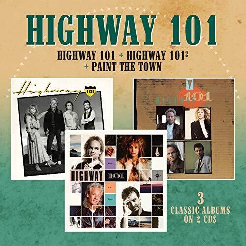 Highway 101: Highway 101 / Highway 101 2 / Paint The Town  [ CD ]