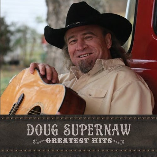 Doug Supernaw: Greatest Hits  [ CD ]