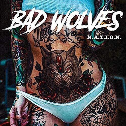 Bad Wolves: N.a.t.i.o.n. - Clean Version - CD