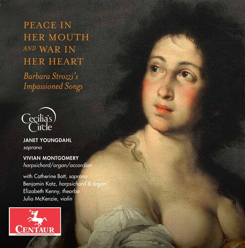 Strozzi / Youngdahl / Cecilia's Circle: Peace in Her Mouth  [ CD ]