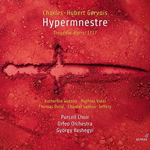 Gervais / Purcell Choir / Vashegyi: Hypermnestre  [ CD ]