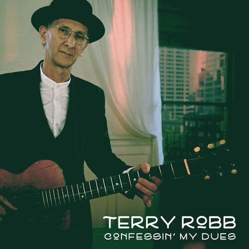 Terry Robb: Confessin' My Dues  [ CD ]