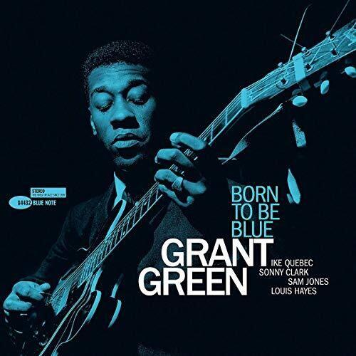 Grant Green- Born To Be Blue - LP