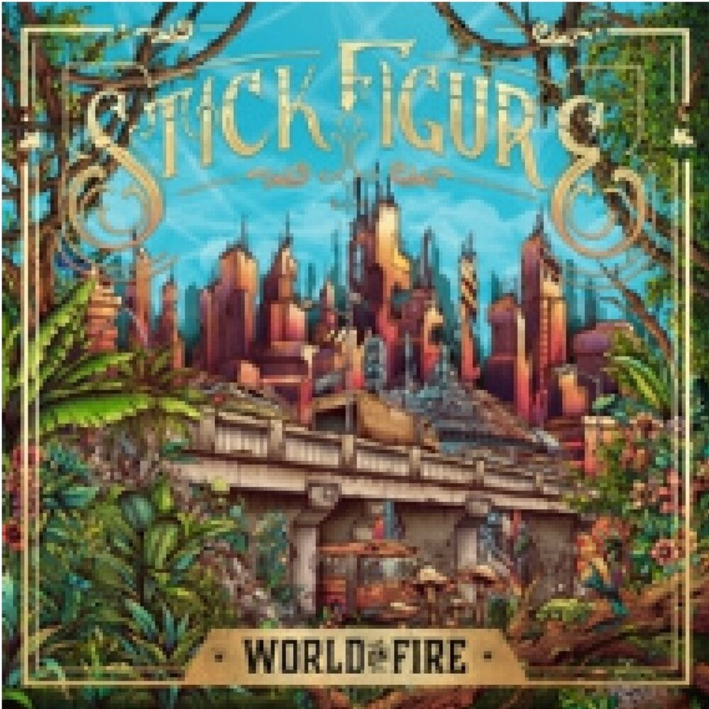 Stick Figure- World On Fire (Gate) [Indie Exclusive] - LP