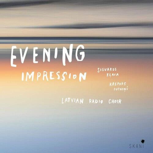 Latvian Radio Choir: Evening Impresssion  [ CD ]