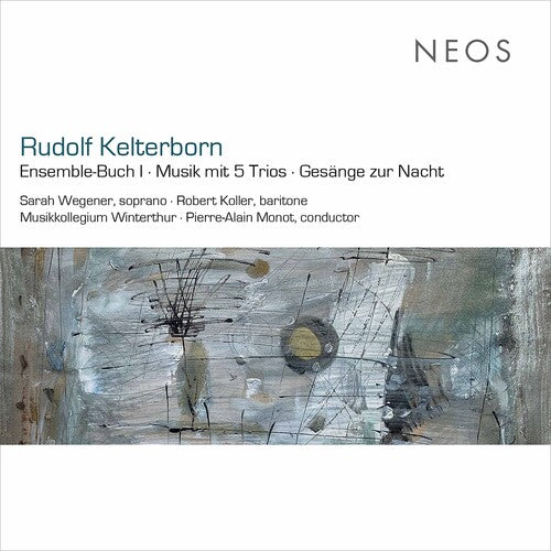 Kelterborn: Ensemble / Buch I / Musik Mit 5 Trios / Gesange  [ CD ]