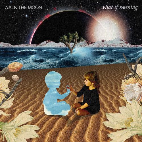 Walk the Moon- What If Nothing - LP