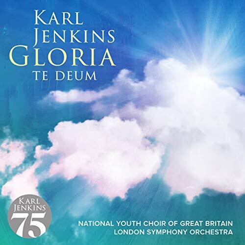 Karl Jenkins: Gloria: Te Deum  [ CD ]
