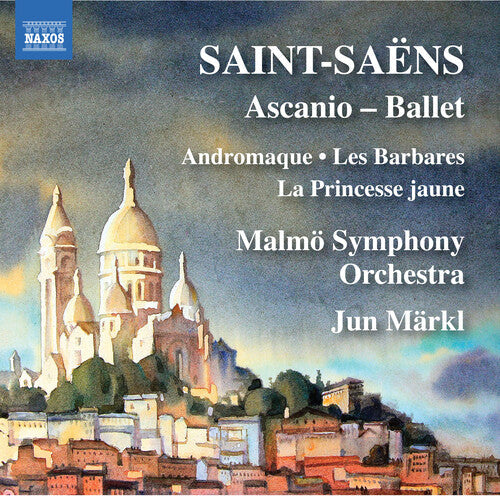 Saint-Saens / Malmo Symphony Orch / Markl: Ascanio / Barbares  [ CD ]