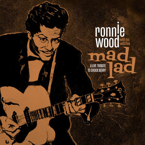 Ronnie Wood with His Wild Five: Mad Lad: A Live Tribute To Chuck Berry  [ CD ]