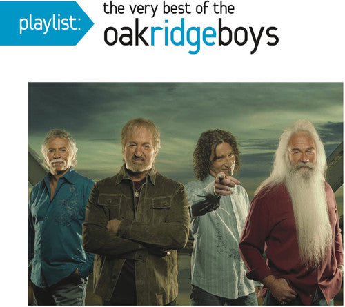 The Oak Ridge Boys: Playlist: The Very Best Of Oak Ridge Boys  [ CD ]