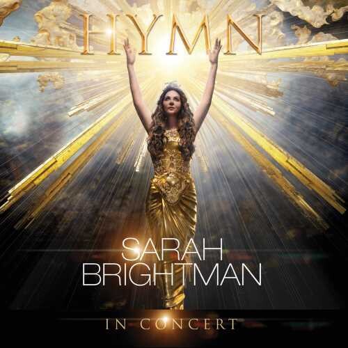 Sarah Brightman: Hymn in Concert  [ CD ]