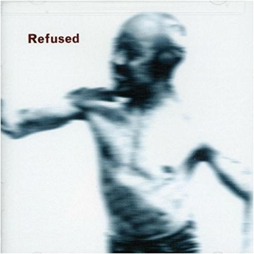 Refused- Songs To Fan The Flames Of Discontent - LP
