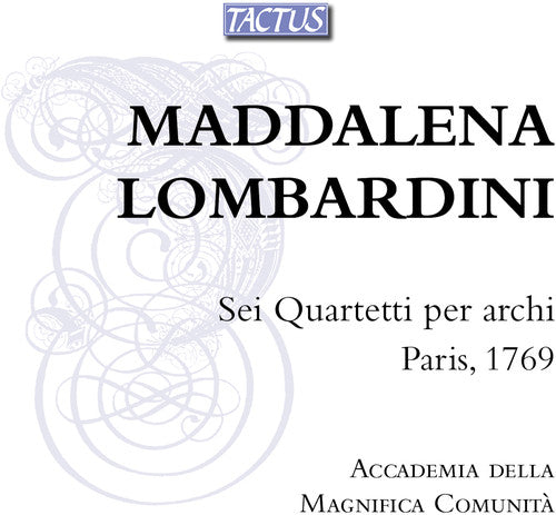 Lombardini / Casazza / Ferrarini: Six String Quartets / Paris 1769  [ CD ]