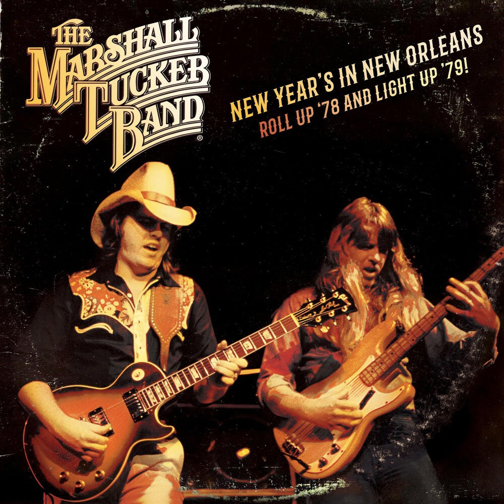 The Marshall Tucker Band- New Year's in New Orleans - Roll Up '78 and Light Up '79 [RSD BF 2019] - LP