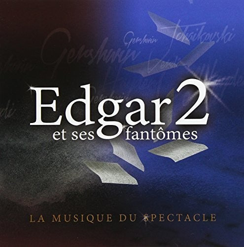 Edgar Fruitier: Edgar 2 Et Ses Fantomes  [ CD ]