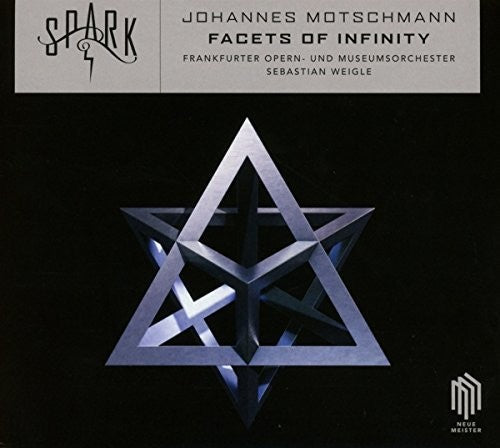 Motschmann / Weigle: Facets of Infinity  [ CD ]