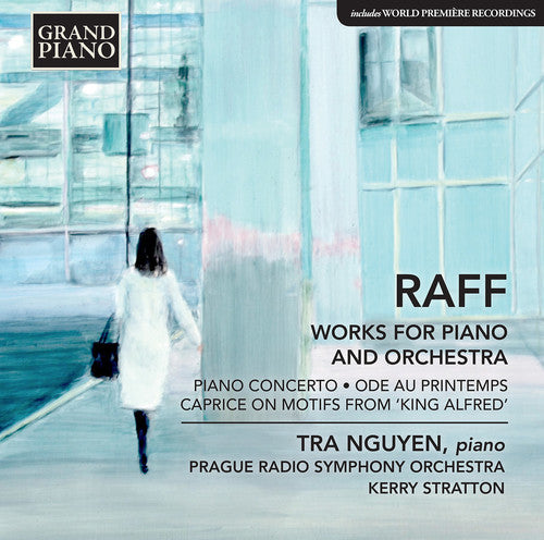 Raff / Nguyen / Stratton: Ode Au Printemps / Piano Concerto  [ CD ]