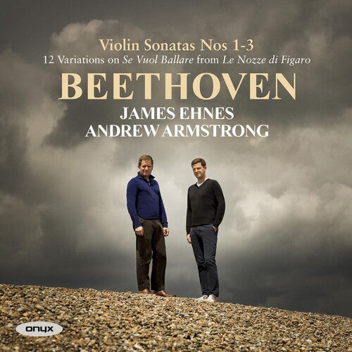 James Ehnes: Beethoven: Violin Sonatas Nos.1-3  [ CD ]
