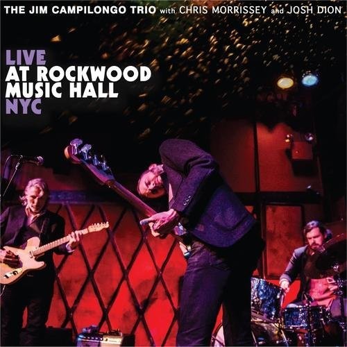 Jim Campilongo- Live At Rockwood Music Hall NYC - LP