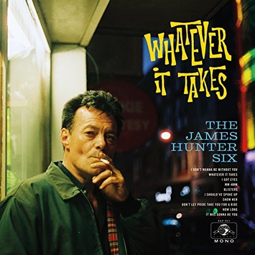 The James Hunter Six- Whatever It Takes [LP] - LP