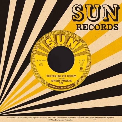 Johnny Powers- With Your Love With Your Kiss / Be Mine All Mine - LP
