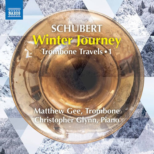Schubert / Gee / Glynn: Trombone Travels 1  [ CD ]