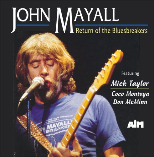 John Mayall: Return of the Bluebreakers  [ CD ]