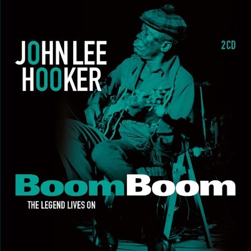 John Lee Hooker: Boom Boom: The Legend Lives On  [ CD ]