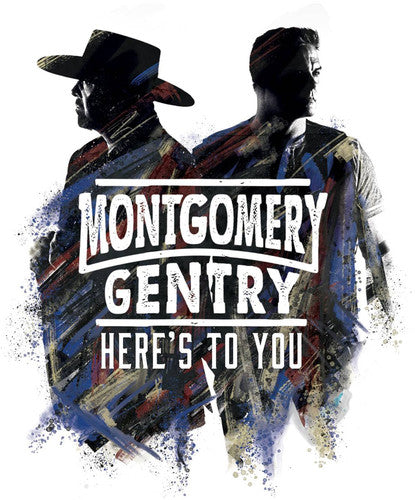 Montgomery Gentry: Here's To You  [ CD ]
