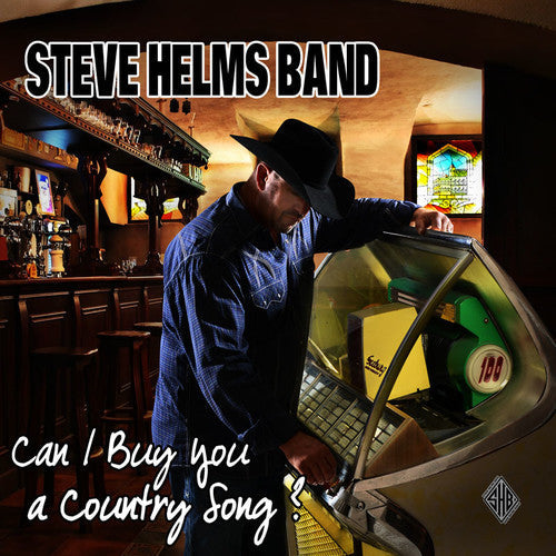 Steve Helms: Can I Buy You A Country Song?  [ CD ]