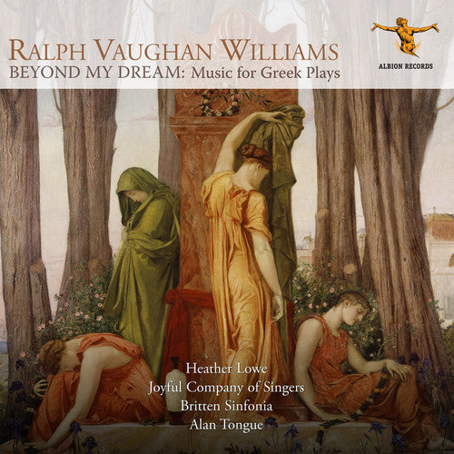 Williams / Lowe / Tongue: Beyond My Dream / Music of Greek Plays  [ CD ]