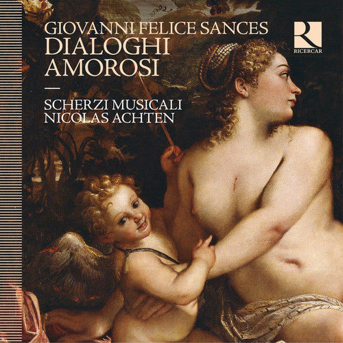 Sances / Musicali / Achten: Dialoghi Amorosi  [ CD ]
