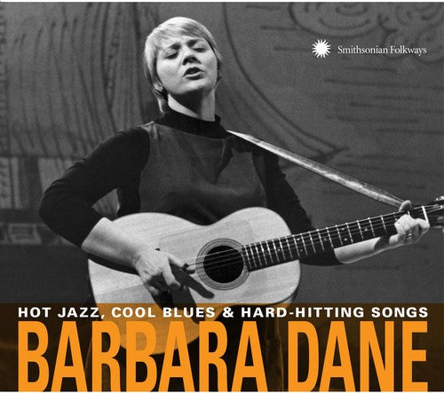 Barbara Dane: Hot Jazz Cool Blues & Hard-hitting Songs  [ CD ]