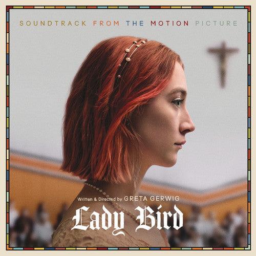 Lady Bird (Soundtrack From the Motion Picture) - LP