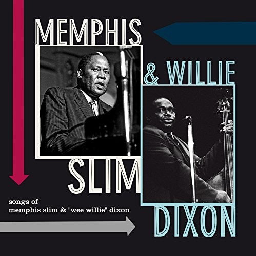 Memphis Slim / Dixon, Willie: Songs Of Memphis Slim & Willie Dixon [ LP ]