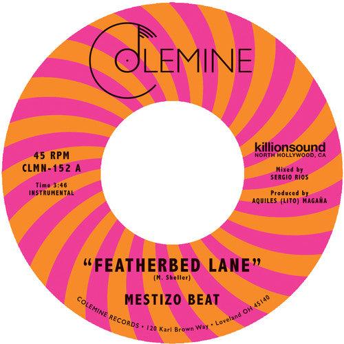 Mestizo Beat- Featherbed Lane / Handcuffed To The Shovel - LP