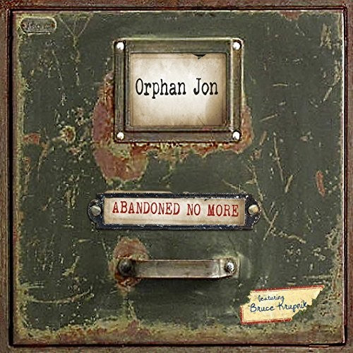 Orphan Jon & Abandoned: Abandoned No More  [ CD ]