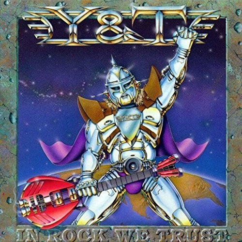 Y&T: In Rock We Trust - CD