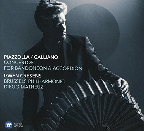 Gwen Cresens: Piazzolla / Galliano: Concertos For Bandoneon & Accordion  [ CD ]