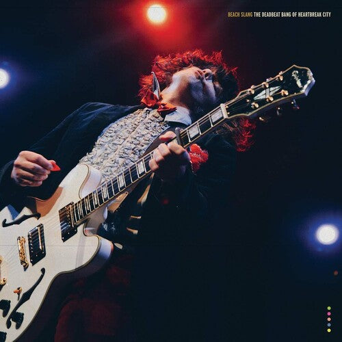 Beach Slang: The Deadbeat Bang Of Heartbreak City - VINYL